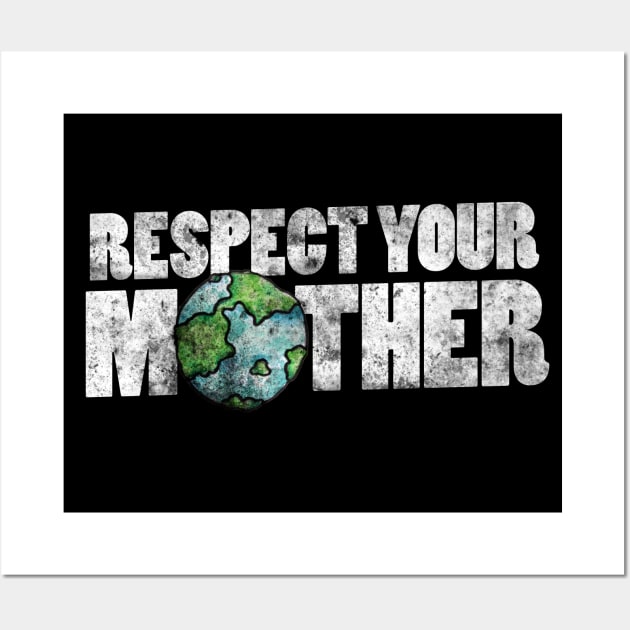 Respect your mother Wall Art by bubbsnugg
